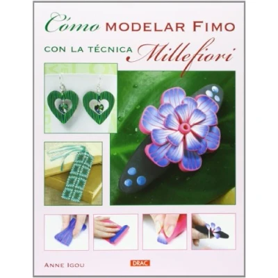 Imagen de Cómo modelar Fimo con la técnica Millefiori (EL LIBRO DE)
