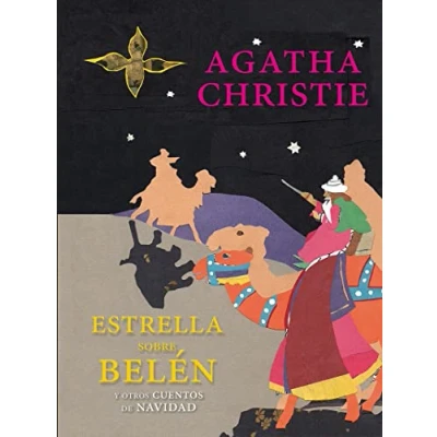 Imagen de Una Estrella Sobre Belén: Y otros cuentos de Navidad (GERALD BRENAN EXCENTRICOS HETERODOXOS)