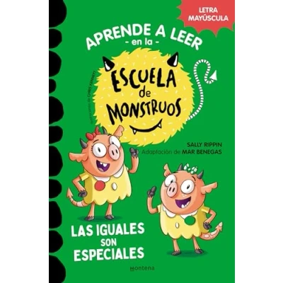 Imagen de Aprender a leer En la Escuela de Monstruos 3 Las iguales son especiales: letra MAYÚSCULA (libros para niños partir 5 años) (Montena)