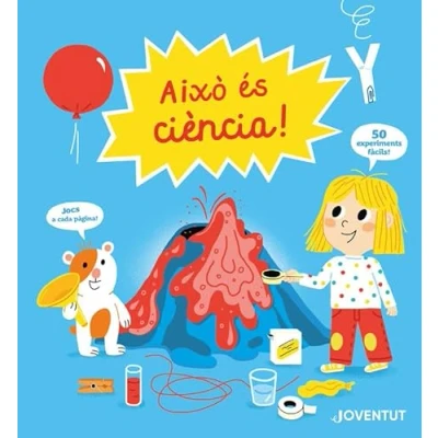 Imagen de Aixó es ciència! (CONOCER Y COMPRENDER)