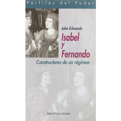 Imagen de Isabel y Fernando (98 CIEN AÑOS DESPUES PERFILES DEL PODER)