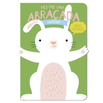 Imagen de FES ME UNA ABRAÇADA CONILLET (IMAGINA)
