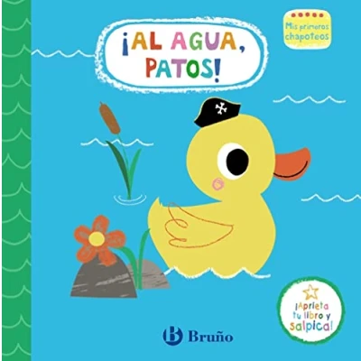 Imagen de Mis primeros chapoteos. ¡Al agua, patos!: Libro de baño (Castellano A PARTIR 0 AÑOS Libros BAÑO baño)