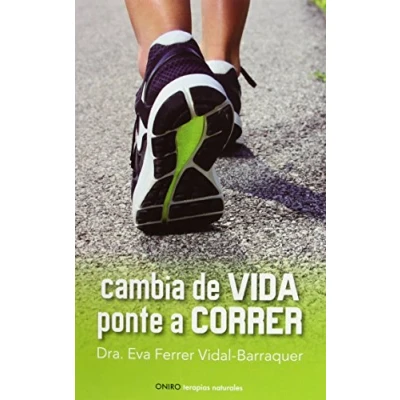 Imagen de Cambia de vida. Ponte a correr (Terapias Naturales)