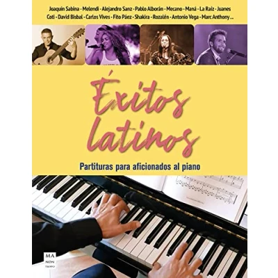 Imagen de Éxitos latinos: Partituras para aficionados al piano (MA NON TROPPO)