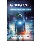 Imagen de (i.b.d.) La Piedra Azul I: Comunidad Del Fuego