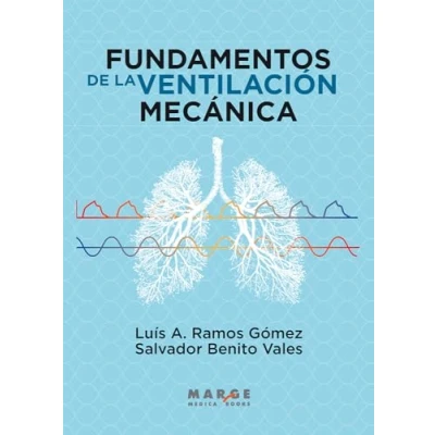Imagen de Fundamentos de la ventilación mecánica: 0 (Medicina y Ciencias Salud)