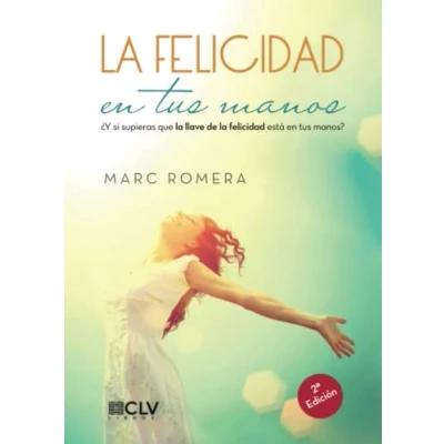 Imagen de La felicidad en tus manos (SIN COLECCION)