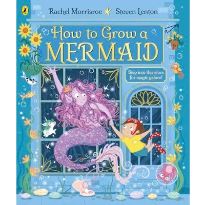 Imagen de How To Grow A Mermaid