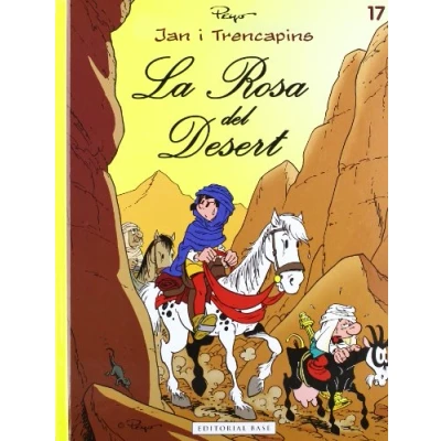 Imagen de Jan i Trencapins 17. La rosa del desert