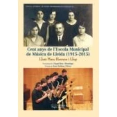 Imagen de Cent Anys De L Escola Municipal Música Lleida (1915 2015)