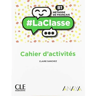 Imagen de LACLASSE B1 CAHIER D&#039;ACTIVITES (SIN COLECCION)
