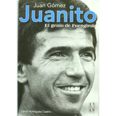 Imagen de Juanito: El Genio de Fuengirola. (SIN COLECCION)