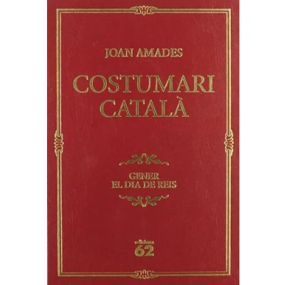 Imagen de Costumari català.: Gener. El dia de Reis (COSTUMARI CATALA)