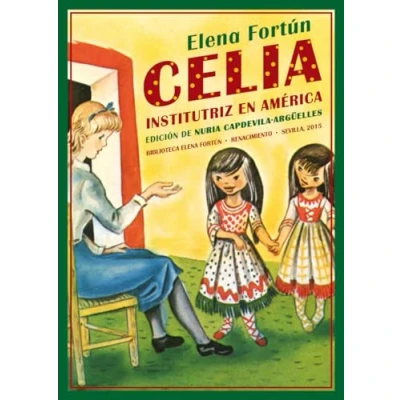 Imagen de Celia Institutriz En América (BIBLIOTECA ELENA FORTUN)