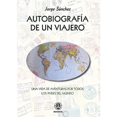 Imagen de Autobiografía de un viajero: Una vida aventuras por todos los países del mundo