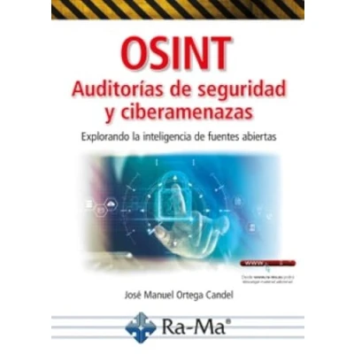Imagen de Osint Auditorías De Seguridad Y Ciberamenazas. Explorando La Inte Lige