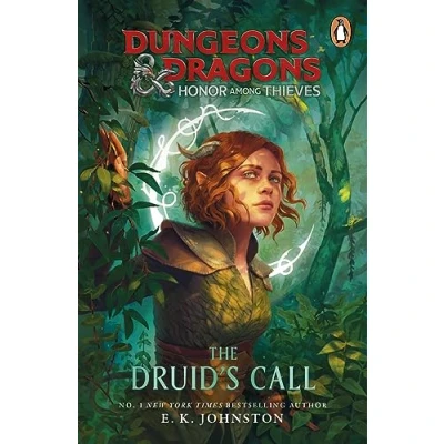 Imagen de Dungeons &amp; Dragons: Honor Among Thieves: The Druids Call (ebook)