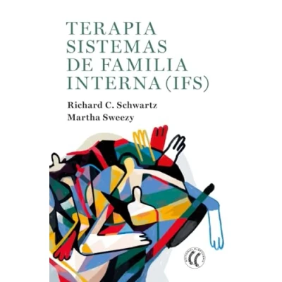 Imagen de Terapia sistemas de familia interna (IFS). (SIN COLECCION)