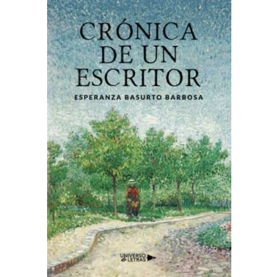 Imagen de Crónica De Un Escritor