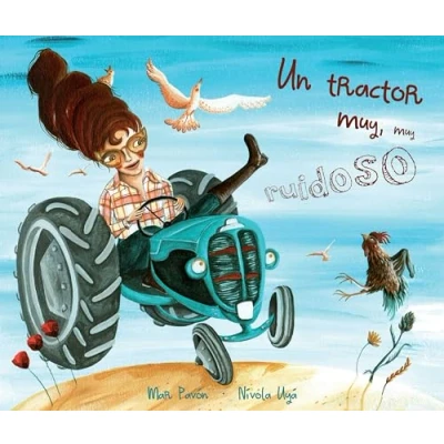 Imagen de Un tractor, muy ruidoso