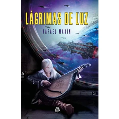 Imagen de Lágrimas DE Luz: 1 (CLASICOS LA CIENCIA FICCIÓN EN ESPAÑOL)
