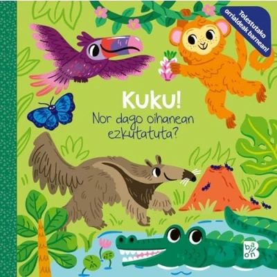 Imagen de KUKU! NOR DAGO OIHANEAN EZKUTATUTA (KUKU! TOLESTUTAKO ORRIALDEAK BARNEAN)