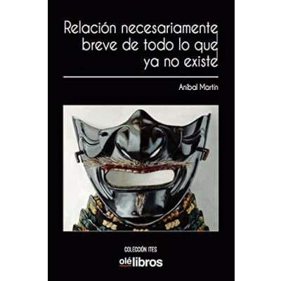 Imagen de Relación necesariamente breve de todo lo que ya no existe