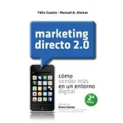 Imagen de Marketing Directo 2.0: Como Vender Mas En Un Entorno Digital