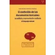 Imagen de El Contenido De Los Documentos Textuales: Su Analisis Y Represent Acio