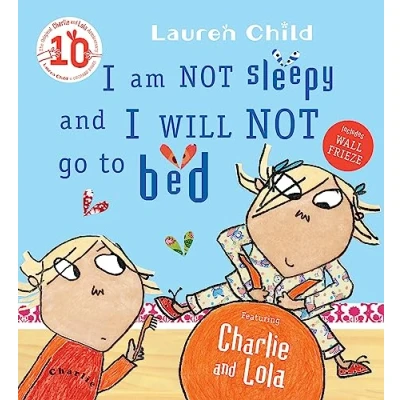 Imagen de Charlie And Lola: I Am Not Sleepy Will Go To Bed