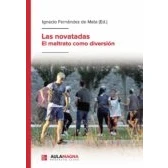 Imagen de Las novatadas: El maltrato como diversión (SIN COLECCION)