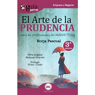 Imagen de GuíaBurros El arte de la prudencia: para los profesionales del marketing: 24