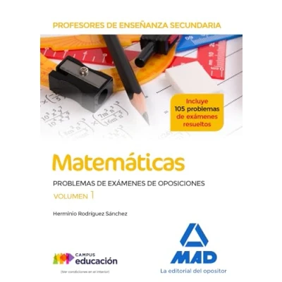 Imagen de Profesores de Enseñanza Secundaria Matemáticas Problemas exámenes oposiciones volumen 1