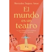 Imagen de El Mundo Es Un Teatro Mercedes Segura Amat (autor)