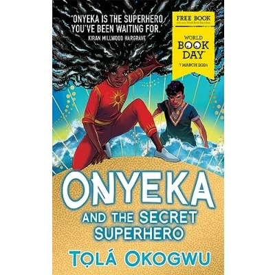 Imagen de Onyeka And The Secret Superhero: World Book Day 2024 (ebook)