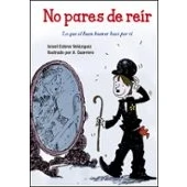 Imagen de No Pares De Reir: Lo Que El Buen Humor Hace Por Ti