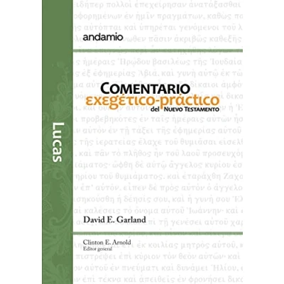 Imagen de Lucas: 4 (Comentario Exegético Práctico del Nuevo Testamento)