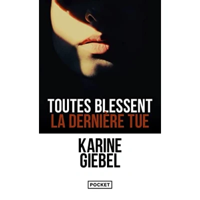 Imagen de Toutes Blessent La Derniere Tue