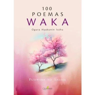 Imagen de 100 POEMAS WAKA. Ogura Hyakunin Isshu (JAPON ESENCIAL)