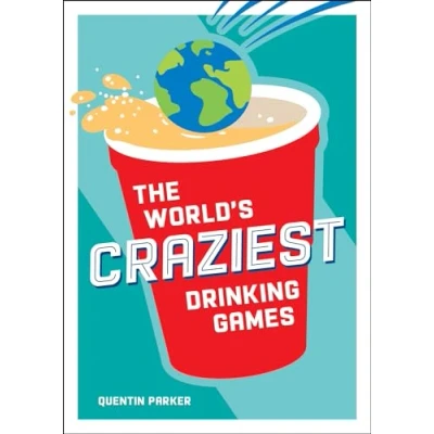 Imagen de The Worlds Craziest Drinking Games (ebook)