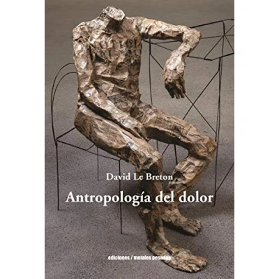 Imagen de Antropología Del Dolor (SIN COLECCION)