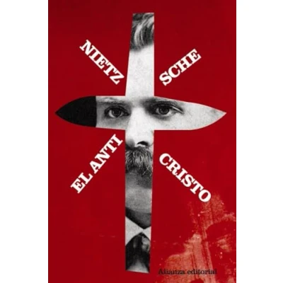 Imagen de el Anticristo: Maldición sobre cristianismo (El libro de bolsillo Bibliotecas autor Biblioteca Nietzsche)