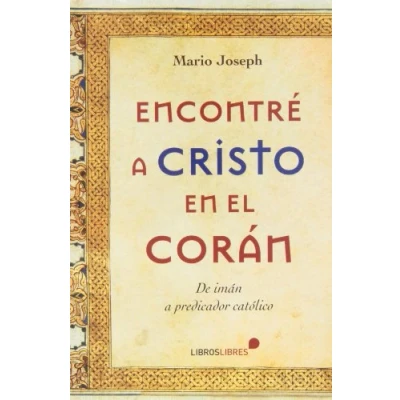 Imagen de ENCONTRÉ A CRISTO EN EL CORÁN