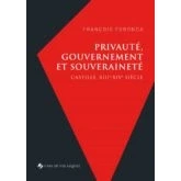 Imagen de Privaute Gouvernement Et Souverainete: Castille Xiiie xive Siecle