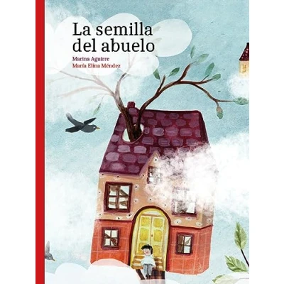 Imagen de La semilla del abuelo (ILUSTRADOS)