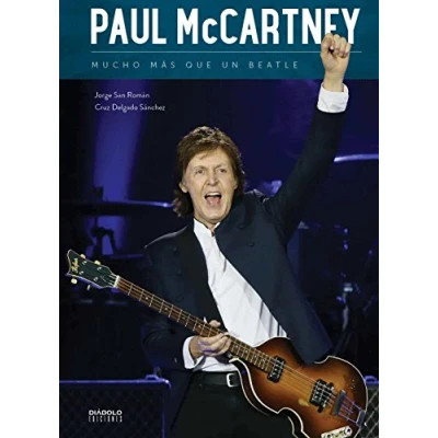 Imagen de PAUL MCCARTNEY MUCHO MAR QUE UN BEATLE (SIN COLECCION)