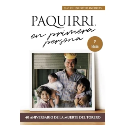 Imagen de Paquirri, en primera persona.: La historia de una herencia