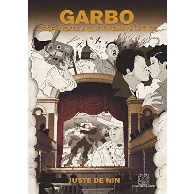 Imagen de Garbo. L&#039;Espia Catala Que Enganya Hitler (INTEGRAL)