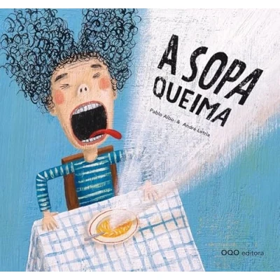 Imagen de A sopa queima (colección O)
